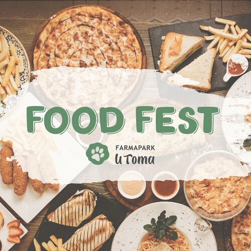 FOOD FEST ve Farmaparku u Toma